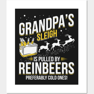 Grandpa's Sleigh Is Pulled By Reinbeers Posters and Art